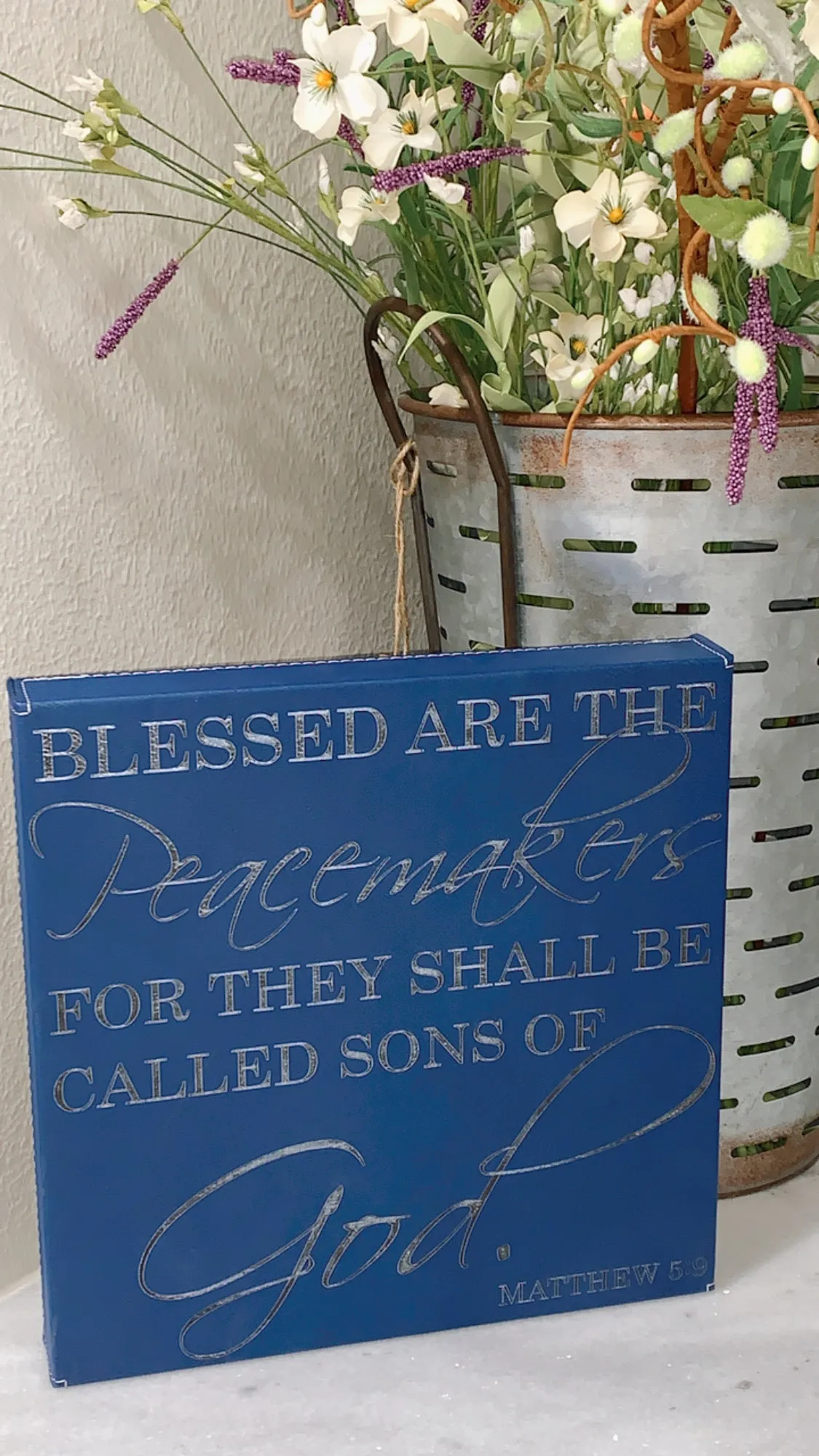 10" x 10" SIGN - MATTHEW 5:9